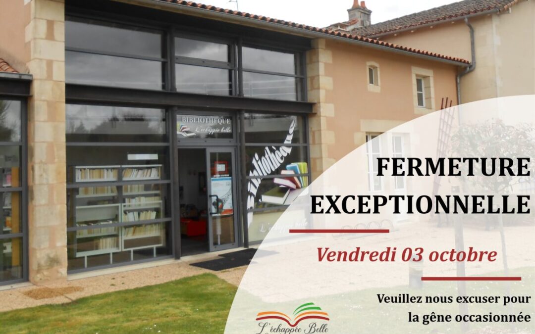 📖 Fermeture exceptionnelle – Bibliothèque
