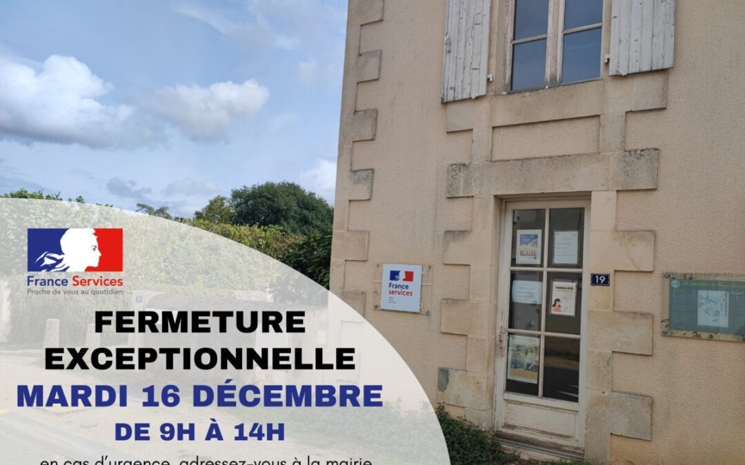 France Services – Fermeture exceptionnelle