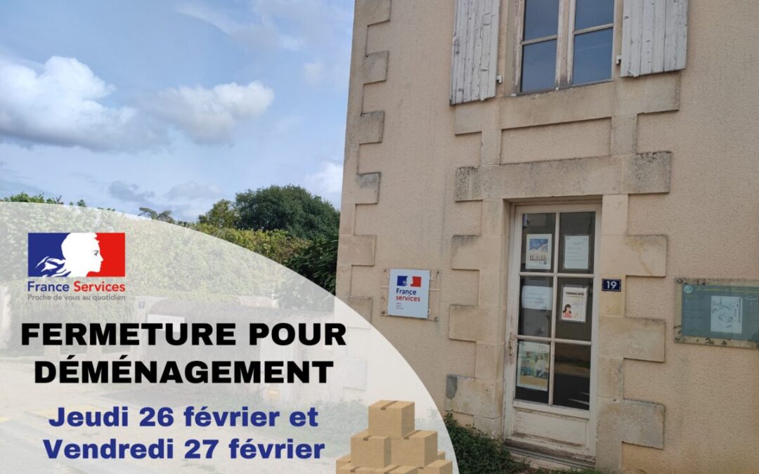 France Service – Fermeture pour déménagement